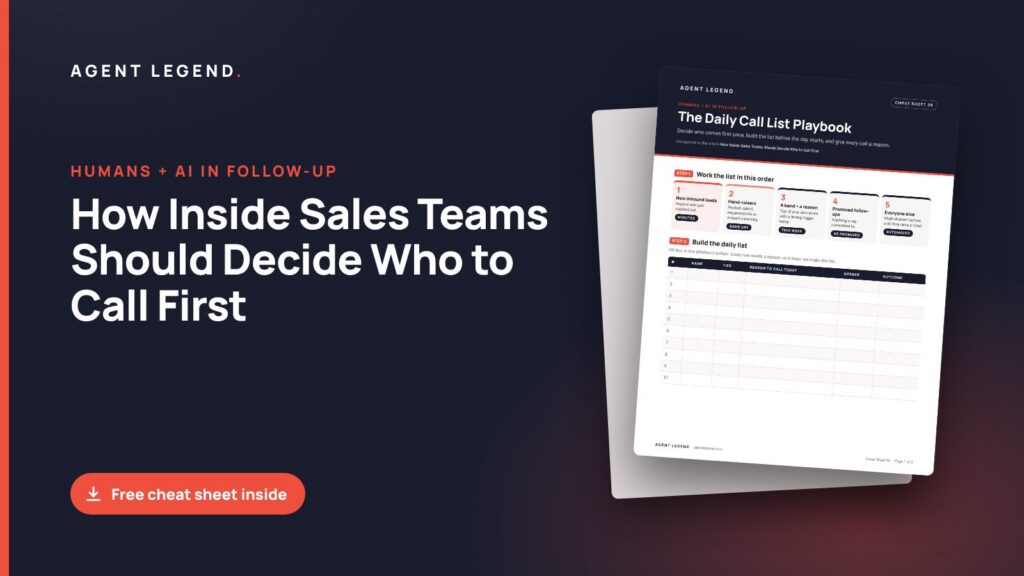 How Inside Sales Teams Should Decide Who to Call First, with a preview of the free cheat sheet